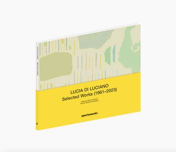 Lucia Di Luciano & Giovanni Pizzo: Selected Works