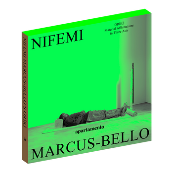 Oríkì: Material Affirmations in Three Acts