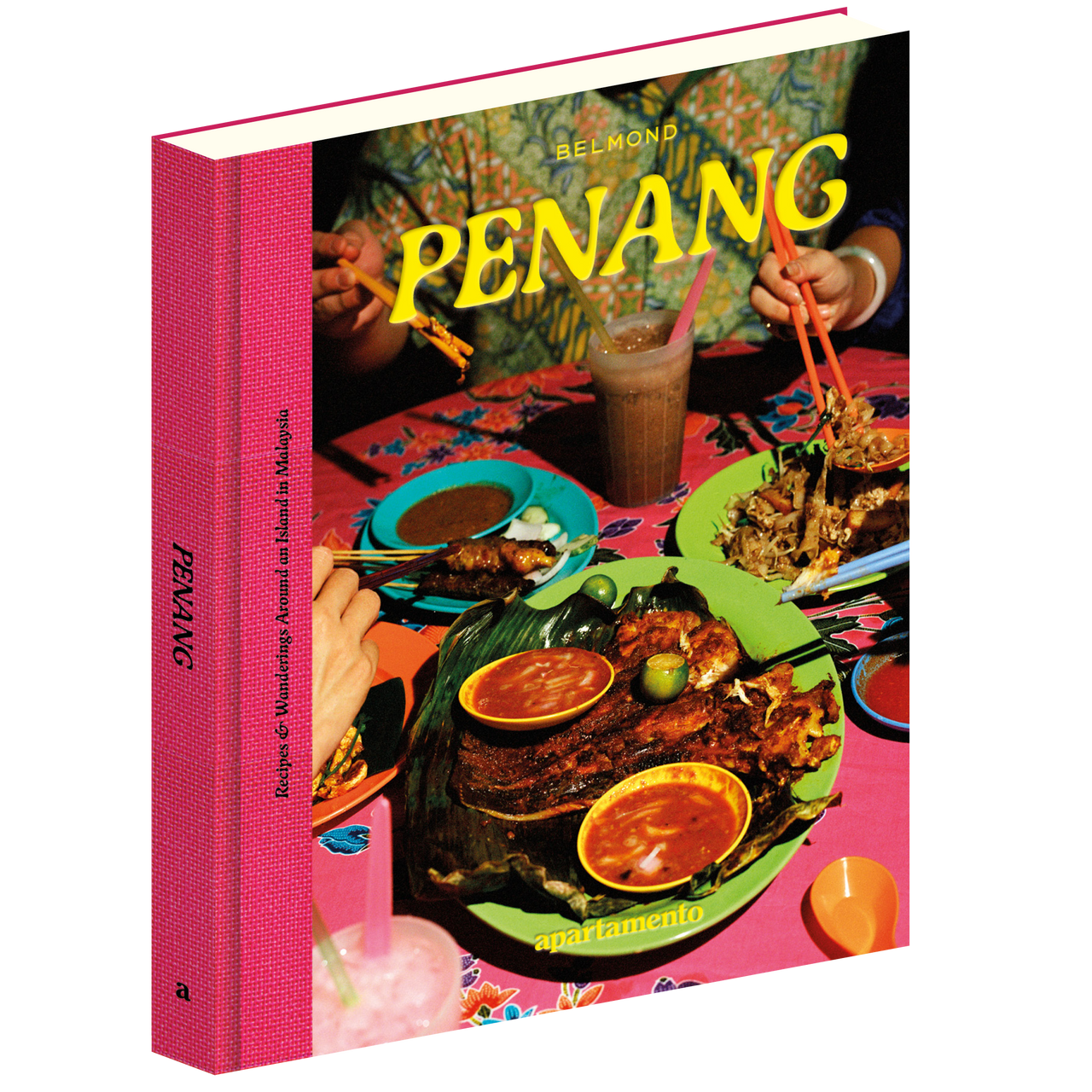 PENANG: Recipes & Wanderings Around an Island in Malaysia