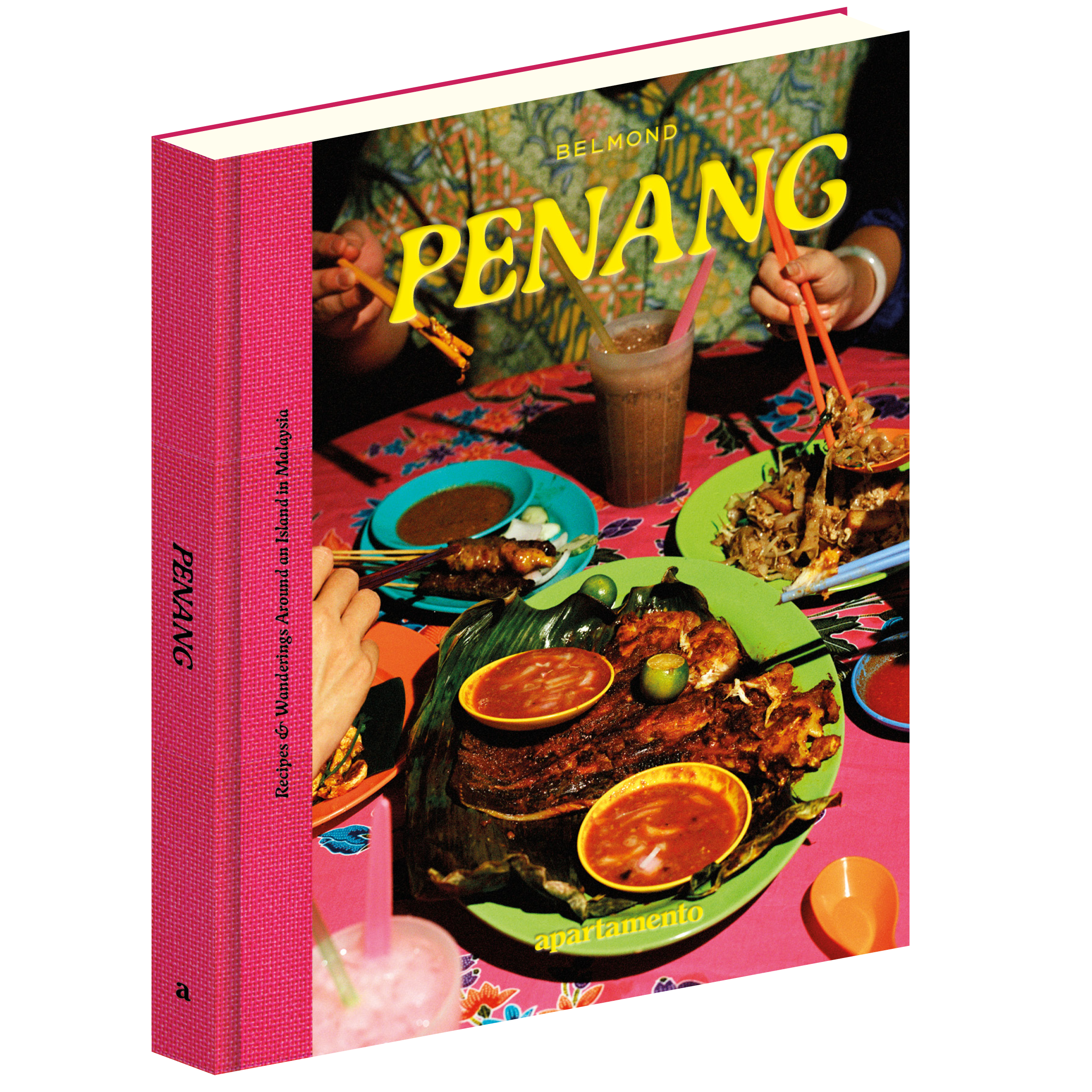 PENANG: Recipes & Wanderings Around an Island in Malaysia