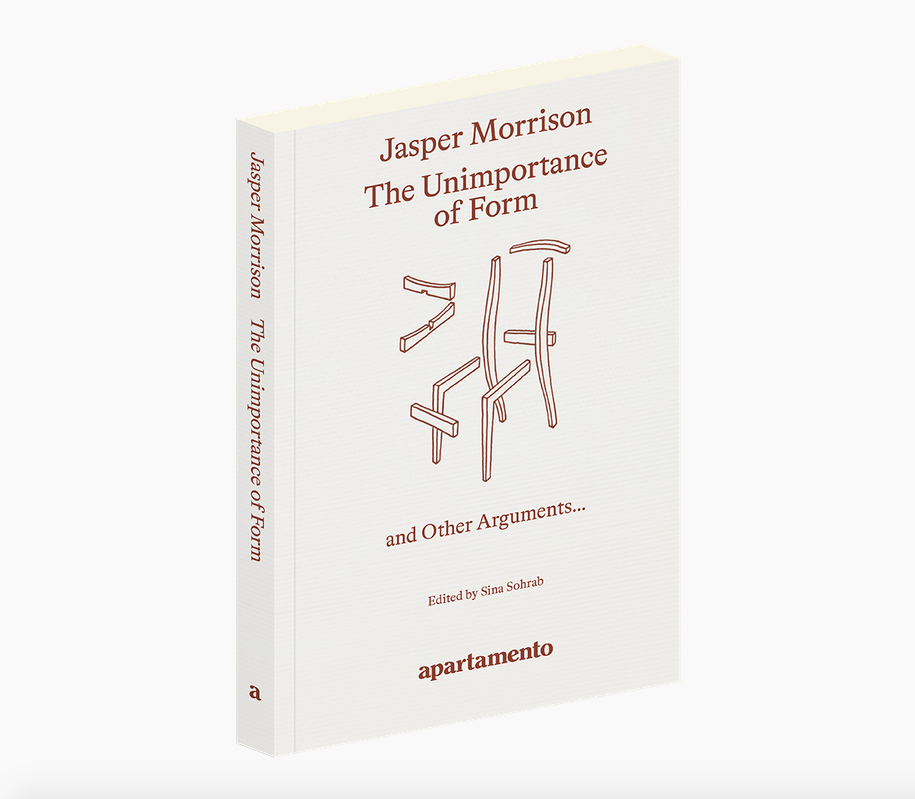 The Unimportance of Form, Jasper Morrison