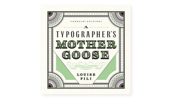 A Typographer's Mother Goose - Louise Fili
