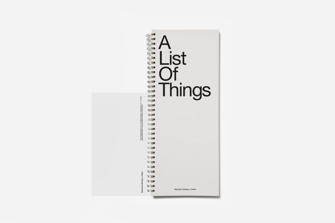 A List of Things – Edition II - Marjolein Delhaas x Patter