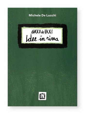 Ukko de Ukki. Ideas in rhyme - Michele De Lucchi