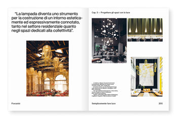 Per qualcuno può essere semplicemente fare luce  - Foscarini 1983/2023