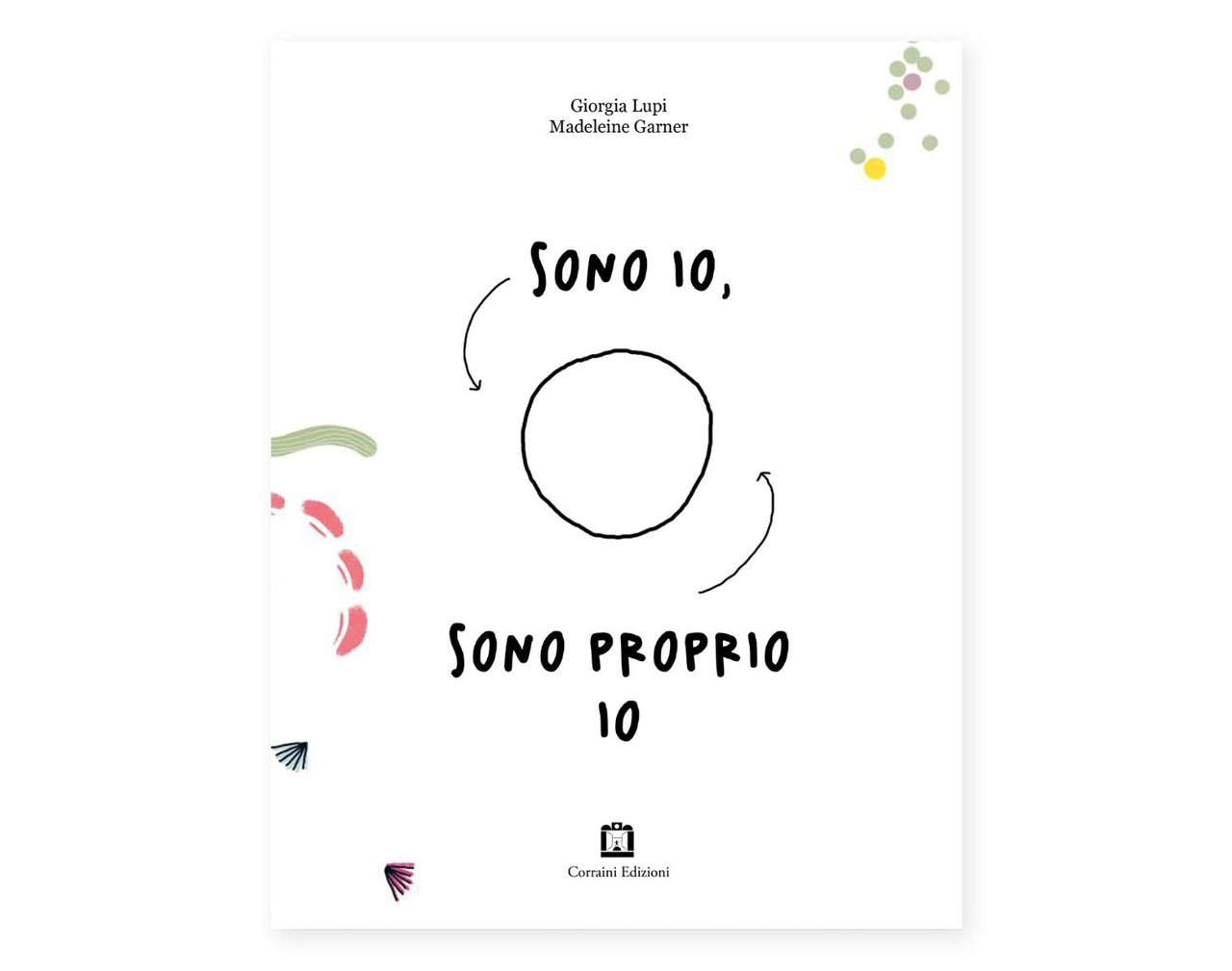 Sono io, sono proprio io - Giorgia Lupi, Madeleine Garner