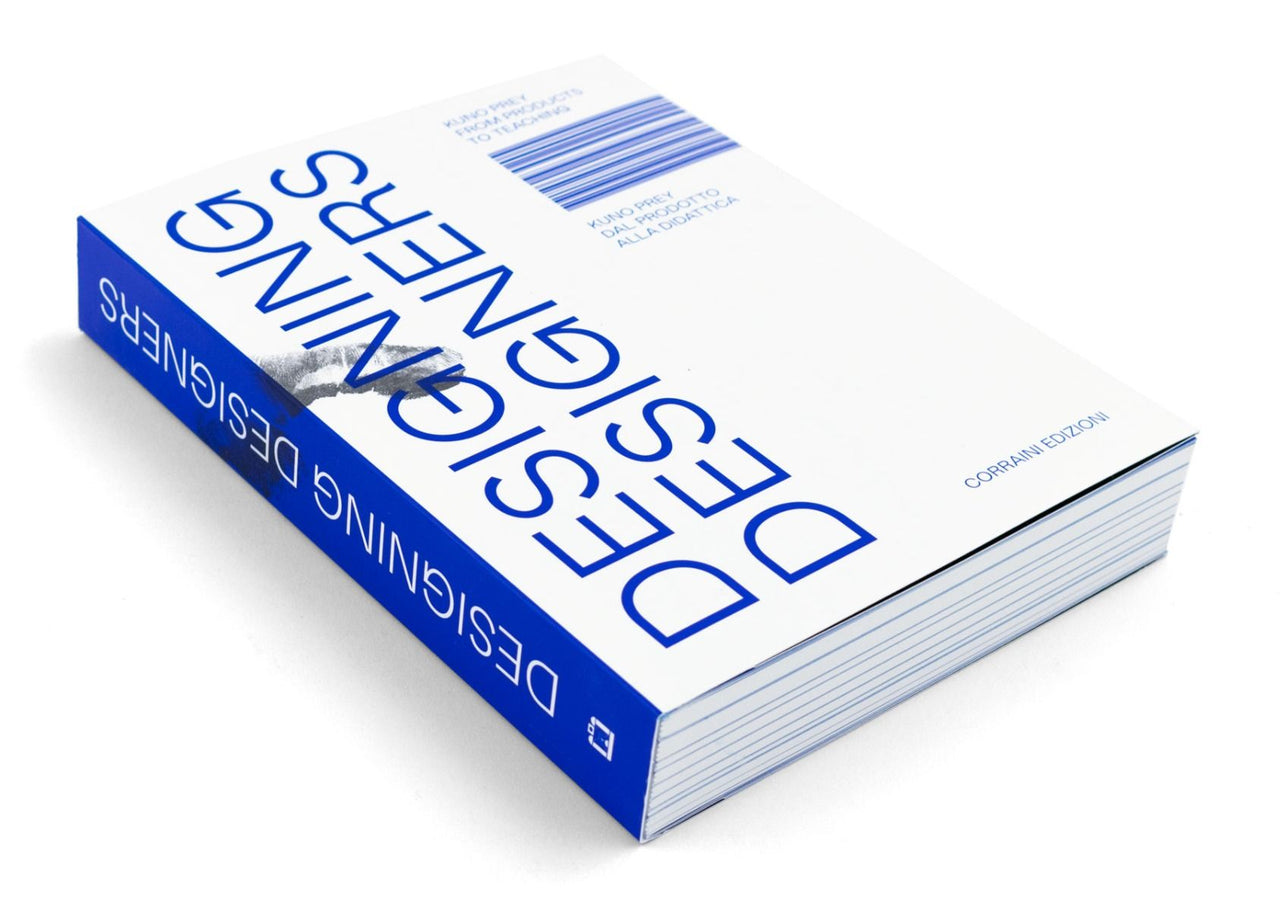 Designing designers - From products to teaching