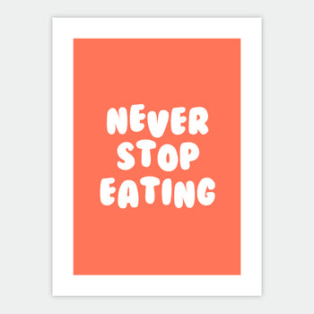 never-stop-eating-poster-slurp-design-01